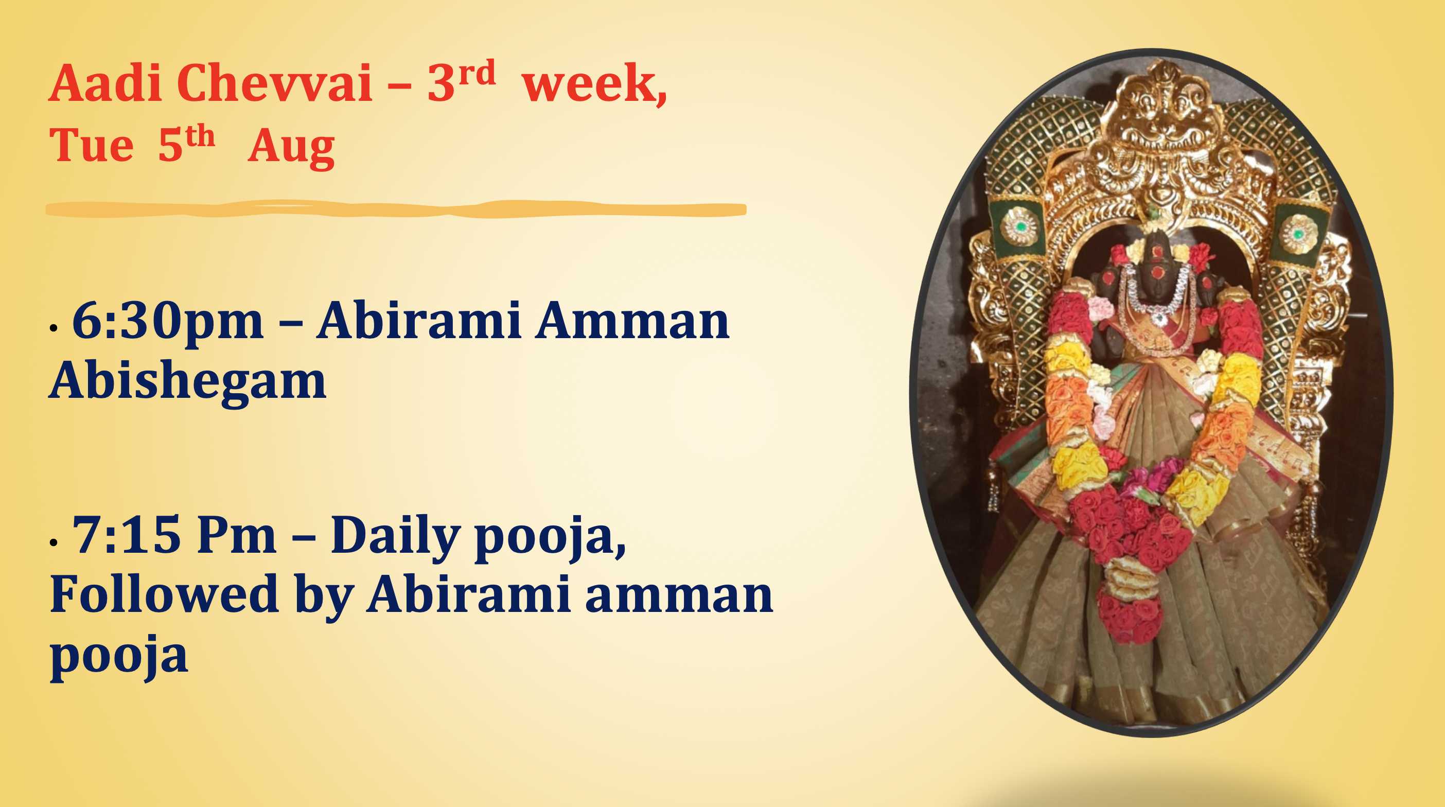 Tue 5th Aug – Aadi Chevvai (3rd)